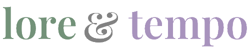 Lore and Tempo